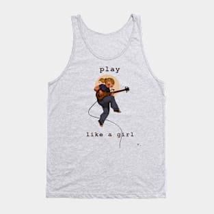 Play Like a Girl Tank Top